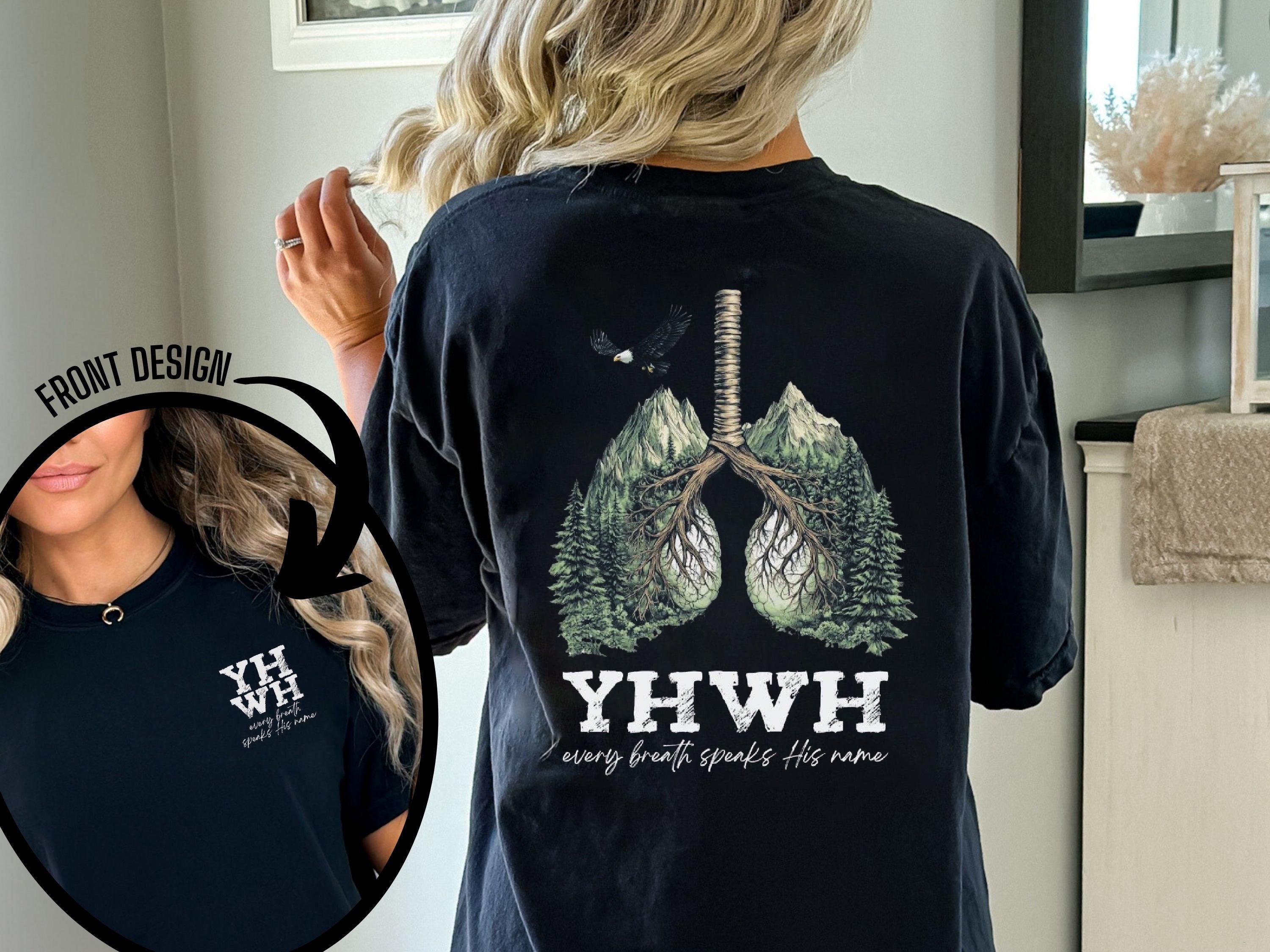 YHWH Lungs Christian Shirt, Every Breath Speak His Name T-Shirt, Faith Apparel Shirt, YHWH Lungs Shirts, Christian Shirts, Faith Tee